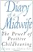 Diary of a Midwife
