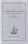 Le Couronnement de Louis: Chanson de geste du XIIe siècle (Classiques français du Moyen Âge)