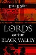 Lords of the Black Valley