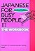 Japanese for Busy People III: The Workbook