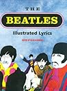 The Beatles Illustrated Lyrics by Alan Aldridge The Beatles Illustrated Lyrics by Alan Aldridge