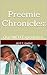 Preemie Chronicles by Jeff  Ewing