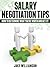 Salary Negotiation Tips: How to Determine What You're Worth and Get It!