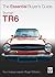Triumph TR6 - The Essential Buyer's Guide (Essential Buyer's Guide series)