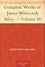 Complete Works of James Whitcomb Riley — Volume 10 by James Whitcomb Riley