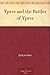 Ypres and the Battles of Ypres; Michelin's Illustrated Guides to the Battlefield (1914-1918)