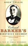 Colonel Barker's Monstrous Regiment: A Tale of Female Husbandry