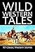 Wild Western Tales by Various