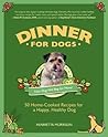 Dinner for Dogs: ...
