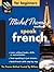 Michel Thomas Method™ French For Beginners, 10-CD Program
