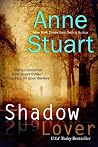 Shadow Lover by Anne Stuart