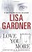 Love You More (Detective D.D. Warren, #5)