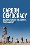 Carbon Democracy:...