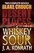 Beginnings: Desert Places & Whiskey Sour (Jack Daniels and Luther Kite Series Book 1)