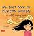 My First Book of Korean Words by Kyubyong Park My First Book of Korean Words by Kyubyong Park