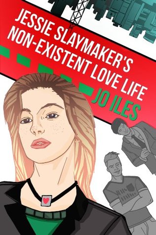 Jessie Slaymaker's Non-Existent Love Life (The Jessie Slaymaker Series, #1)