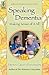 Speaking Dementia by Frena Gray-Davidson