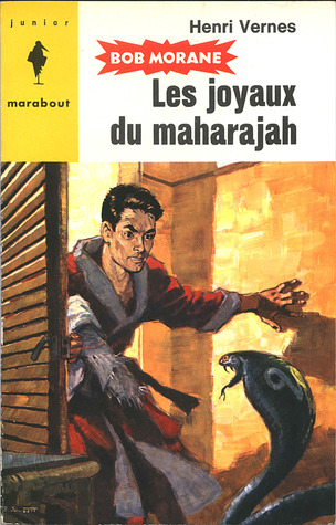 Les joyaux du maharajah (Bob Morane #66)