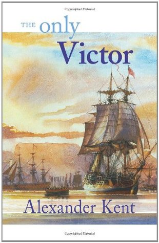 The Only Victor (Richard Bolitho, #20)