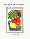 The Joy of Being ...