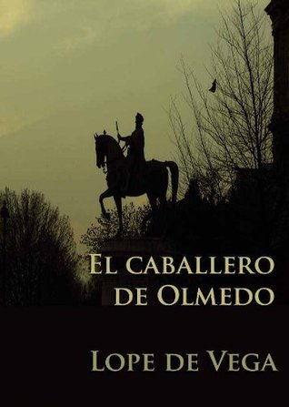 El Caballero de Olmedo
