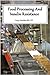 Food Processing and Insulin Resistance (Topics In Health Book 11)