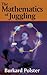 The Mathematics of Juggling