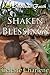 Shaken Blessings by Celeste Charlene