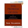 The Problem of Evil: A Biblical Perspective