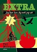 Extra - Jag kan lura dig vart jag vill