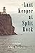 The Last Keeper at Split Rock