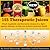 155 Therapeutic Juices: Delicious, fresh vegetable and fruit juice recipes that will help your body achieve an optimum health.