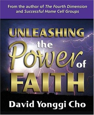 Unleashing the Power of Faith (Paperback)