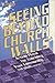 Seeing Beyond Church Walls:...