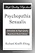 Psychopathia Sexualis by Richard von Krafft-Ebing