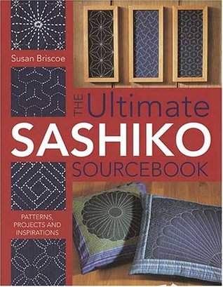 The Ultimate Sashiko Sourcebook (Paperback)