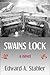 Swains Lock by Edward A. Stabler