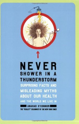 Never Shower in a Thunderstorm (Paperback)