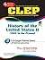 CLEP® History of the United States II (CLEP Test Preparation)