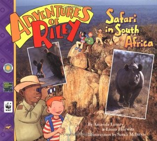 Safari in South Africa (Adventures of Riley, #1)