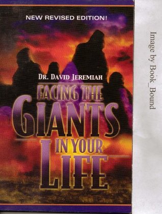 Facing the Giants in Your Life Study Guide