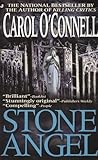 Stone Angel by Carol O'Connell