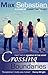 Crossing Boundaries by Max Sebastian