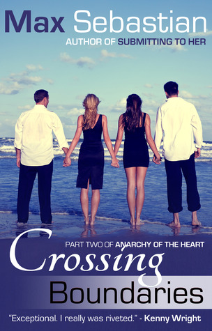 Crossing Boundaries (Anarchy of the Heart #2)