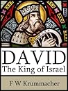 David the King of...