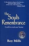The Soul's Rememb...