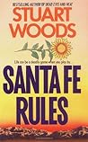 Santa Fe Rules by Stuart Woods