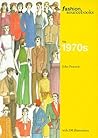 The 1970s (Fashion Sourcebooks)