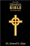 The 2006 Geneva Bible: The Trojan Horse