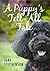 A Puppy's Tell-All Tale